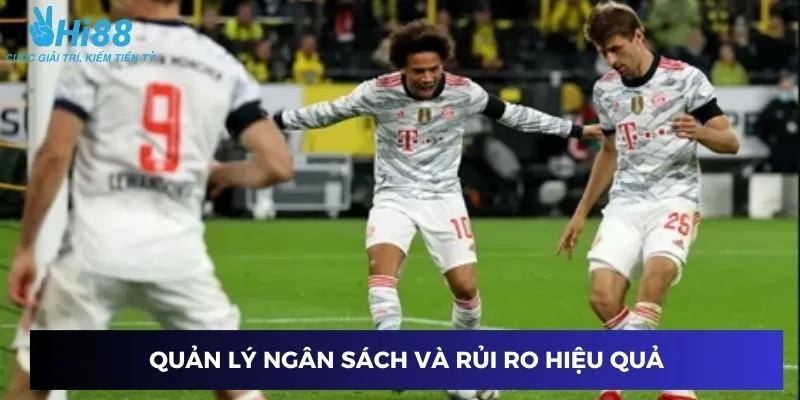 Cách quản lý ngân sách và giảm thiểu rủi ro trong cá cược