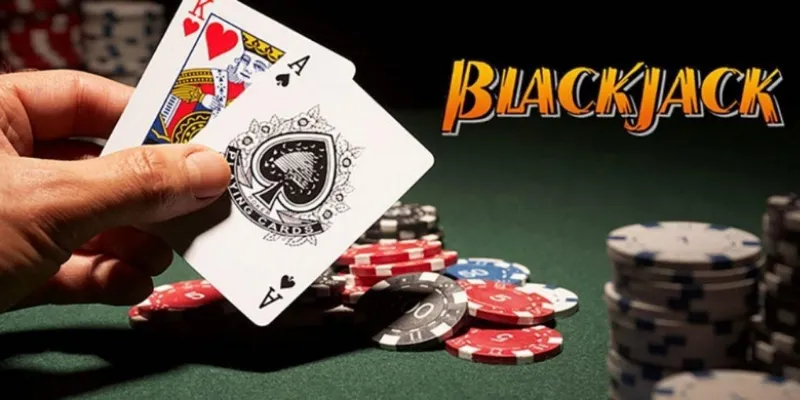 Khám phá đầy đủ thông tin về game Blackjack